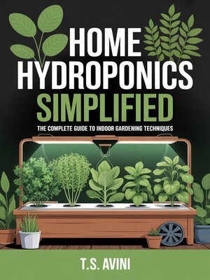 cover image of Home Hydroponics Simplified